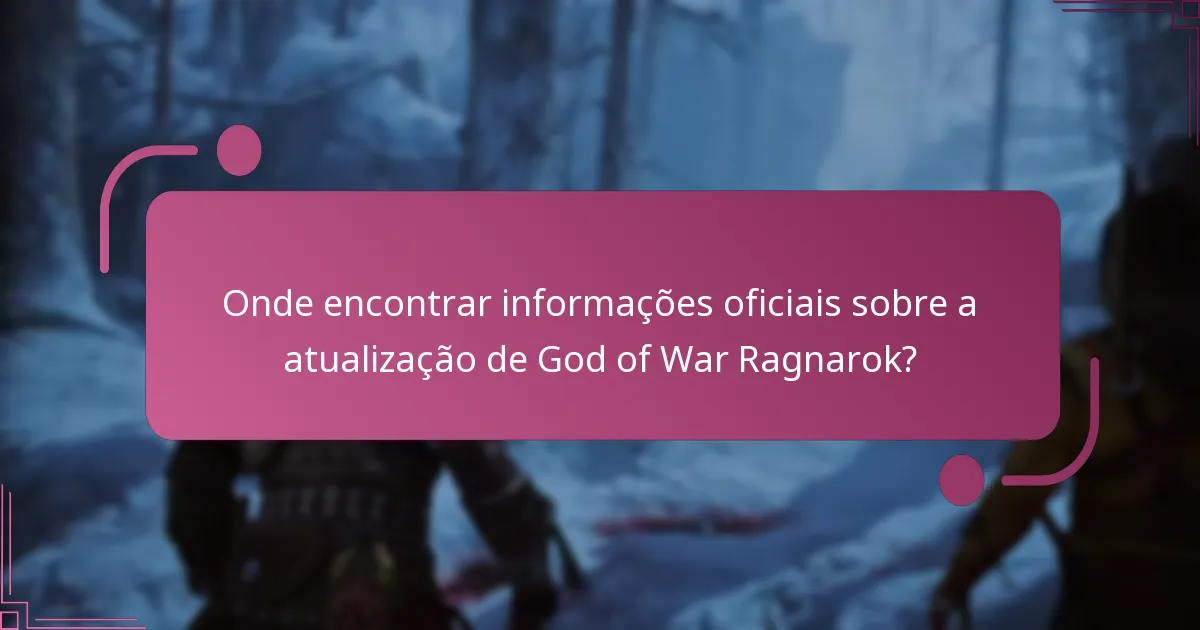 Quais são os riscos associados à atualização de God of War Ragnarok?