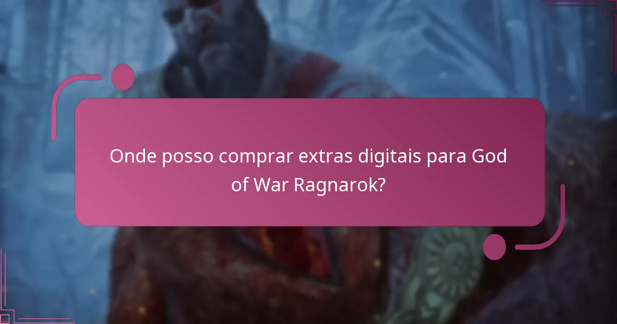 Como os extras digitais em God of War Ragnarok se comparam a títulos anteriores?