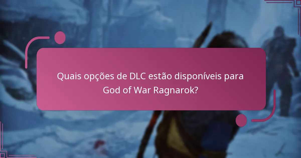 Onde posso comprar os DLCs de God of War Ragnarok?
