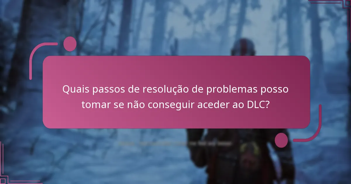 Quais são os requisitos do sistema para aceder ao DLC de God of War Ragnarok?