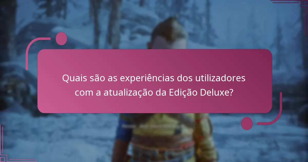 Quais são as opções de compra para a Edição Deluxe de God of War Ragnarok?